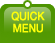 QUICK MENU